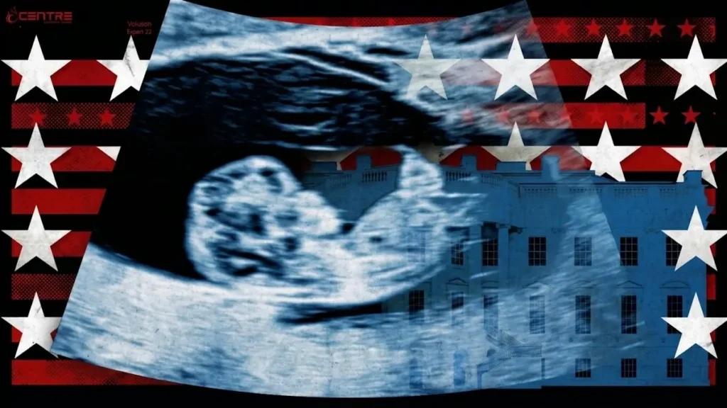 The image combines an ultrasound scan of a fetus with a stylized depiction of the White House, overlaid with an American flag motif.
