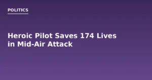Heroic Pilot Saves 174 Lives in Mid-Air Attack