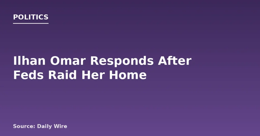 Ilhan Omar's Home Raided in Immigration Probe